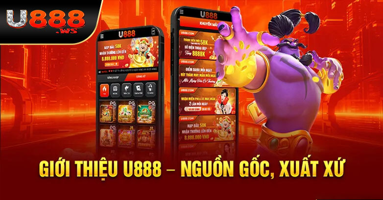 Giới thiệu về app U888